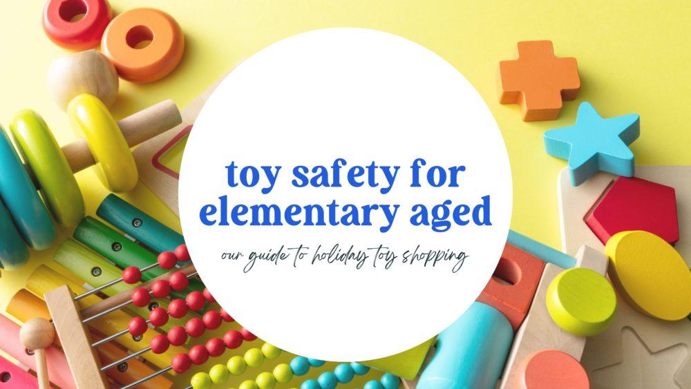 Seguridad de los juguetes para niños de primaria en esta temporada festiva